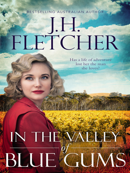 Title details for In the Valley of Blue Gums by J.H. Fletcher - Available